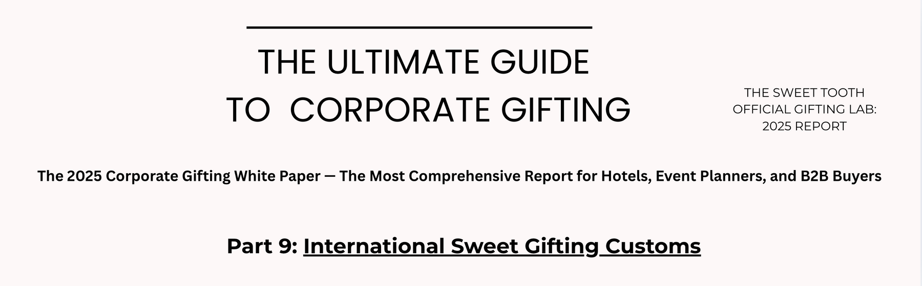 International sweet gifting customs in corporate gifting guide 2025