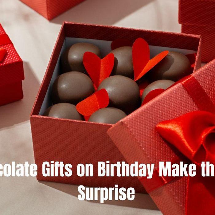 Why chocolate gifts on birthday make the perfect surprise? Learn the secrets behind why chocolate is the ideal gift for any birthday celebration.