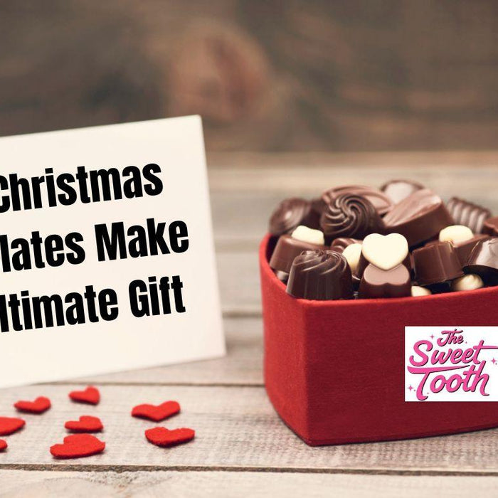 Discover why Christmas chocolates make the ultimate gift for turning the holidays into something magical. The Sweet Tooth!