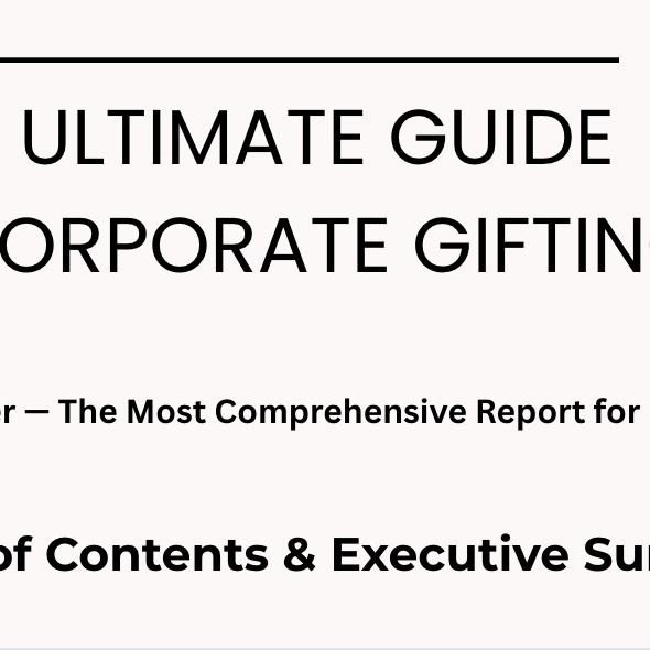 The 2025 Corporate Gifting Guide and Research Study