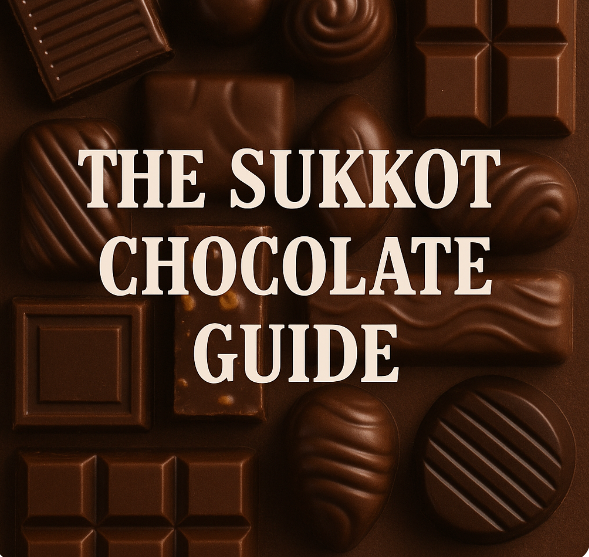 Sukkot chocolate questions and answers