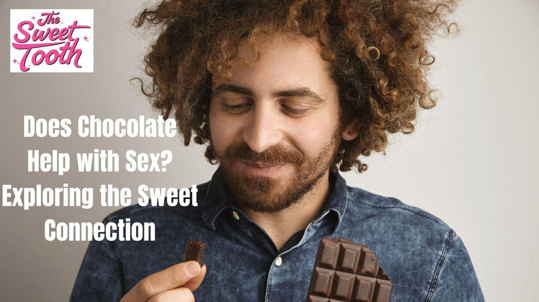 Does chocolate help with sex? Exploring the sweet connection between chocolate and intimacy, and how it can boost your mood and desire.