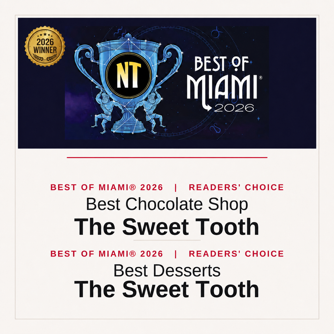 The Sweet Tooth, Best of Miami 2026 Best Chocolate Shop and Best Desserts winner