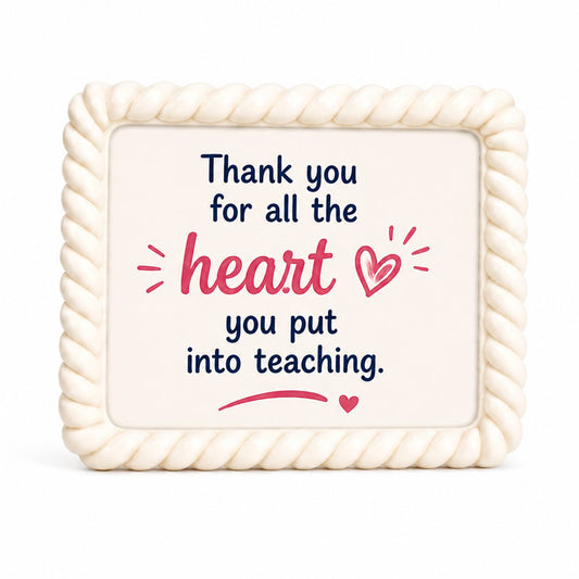 Teacher appreciation chocolate frame with heartfelt message, thoughtful gift, The Sweet Tooth North Miami Beach since 1979